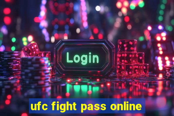 ufc fight pass online